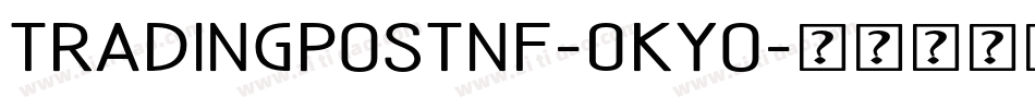 TradingPostNf-0KYo字体转换