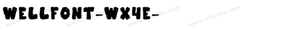 Wellfont-Wx4E字体转换