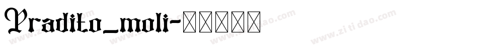 Pradito_moli字体转换