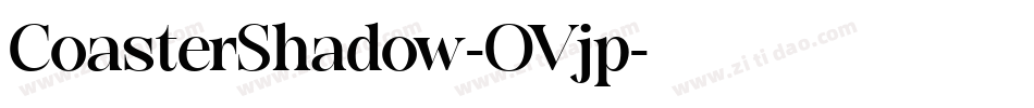 CoasterShadow-OVjp字体转换