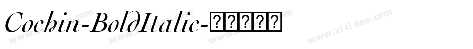 Cochin-BoldItalic字体转换