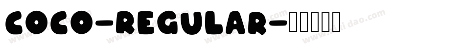 Coco-Regular字体转换