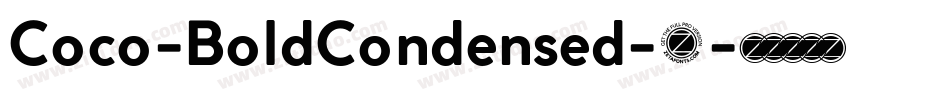 Coco-BoldCondensed-8字体转换