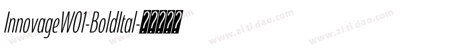 InnovageW01-BoldItal字体转换 InnovageW01-BoldItal字体转换