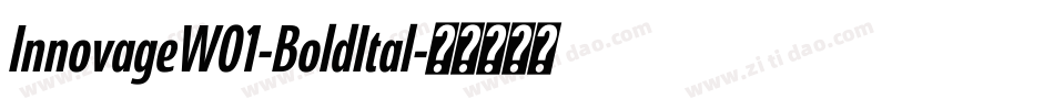 InnovageW01-BoldItal字体转换 InnovageW01-BoldItal字体转换