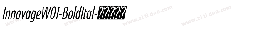 InnovageW01-BoldItal字体转换 InnovageW01-BoldItal字体转换