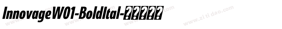 InnovageW01-BoldItal字体转换 InnovageW01-BoldItal字体转换