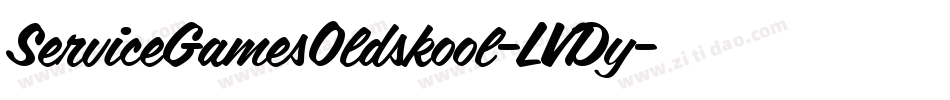 ServiceGamesOldskool-LVDy字体转换