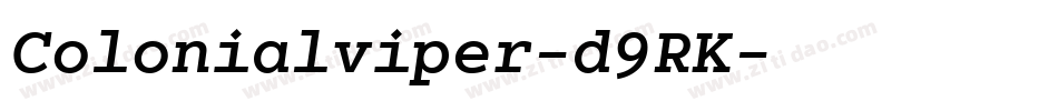 Colonialviper-d9RK字体转换