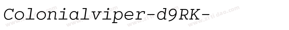 Colonialviper-d9RK字体转换