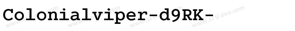 Colonialviper-d9RK字体转换