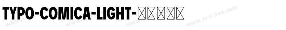 Typo-Comica-Light字体转换