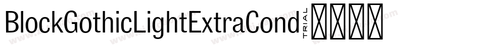 BlockGothicLightExtraCond字体转换