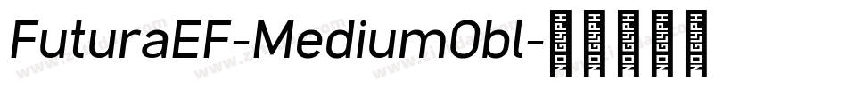 FuturaEF-MediumObl字体转换