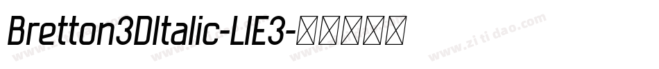 Bretton3DItalic-LlE3字体转换