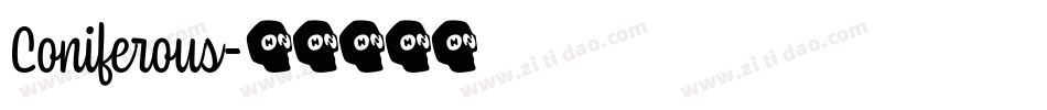 Coniferous字体转换