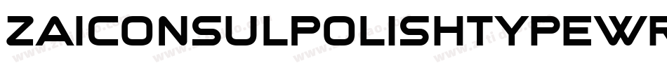 ZaiConsulPolishTypewriter-MVAxw字体转换