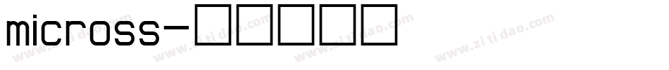 micross字体转换
