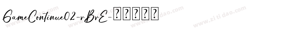 GameContinue02-vBvE字体转换
