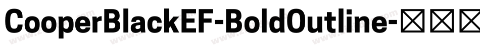 CooperBlackEF-BoldOutline字体转换