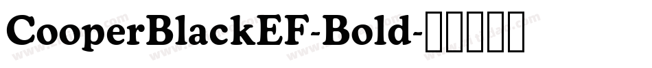 CooperBlackEF-Bold字体转换