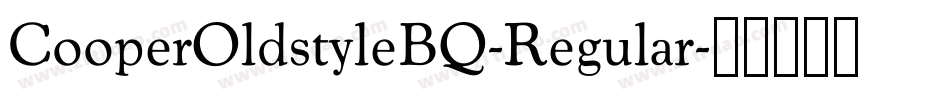 CooperOldstyleBQ-Regular字体转换