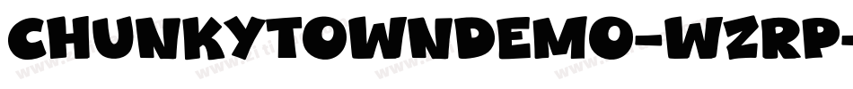 ChunkyTownDemo-wzRP字体转换