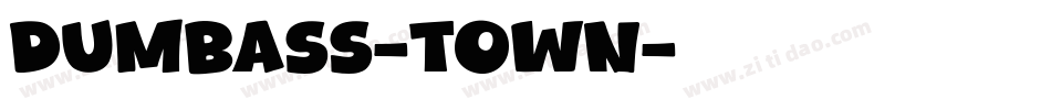 Dumbass-Town字体转换