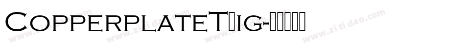 CopperplateTLig字体转换