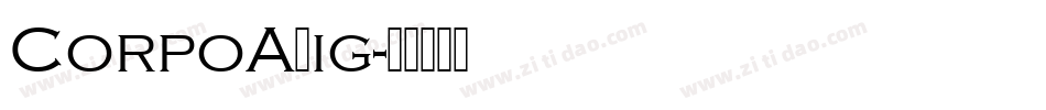 CorpoALig字体转换