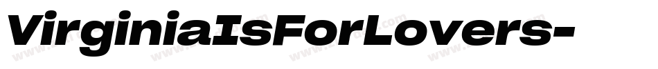 VirginiaIsForLovers字体转换