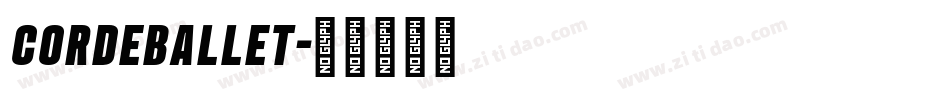 Cordeballet字体转换