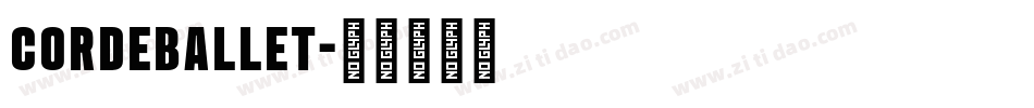 Cordeballet字体转换