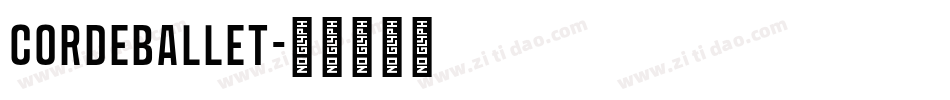 Cordeballet字体转换