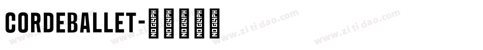 Cordeballet字体转换