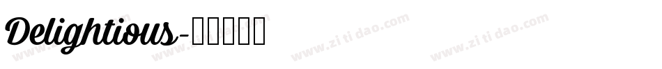 Delightious字体转换