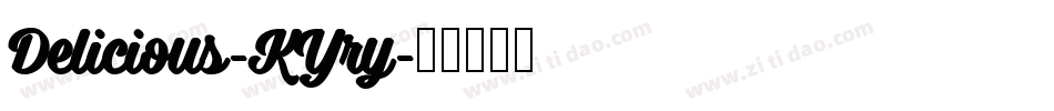 Delicious-KYry字体转换
