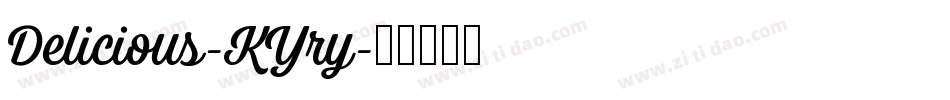 Delicious-KYry字体转换