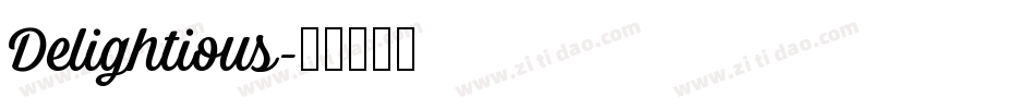 Delightious字体转换