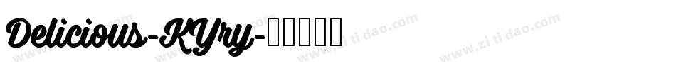 Delicious-KYry字体转换