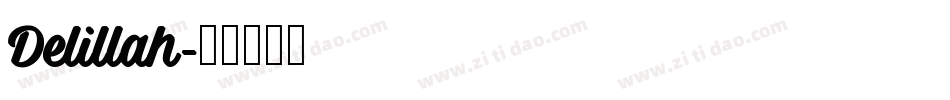 Delillah字体转换