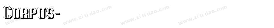 Corpus字体转换