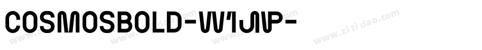 Cosmosbold-w1JP字体转换
