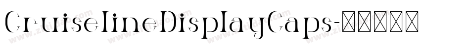 CruiselineDisplayCaps字体转换