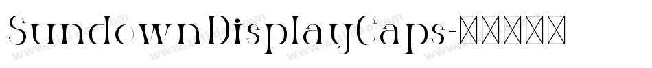 SundownDisplayCaps字体转换