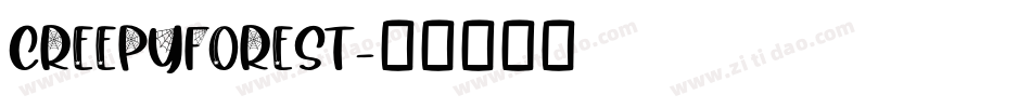 CreepyForest字体转换