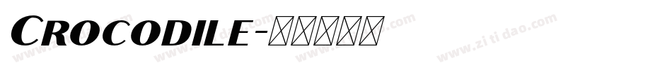 Crocodile字体转换