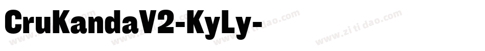 CruKandaV2-KyLy字体转换