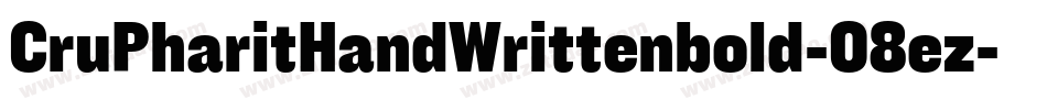 CruPharitHandWrittenbold-08ez字体转换