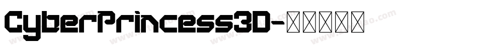 CyberPrincess3D字体转换